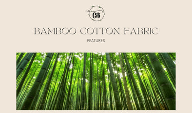 Exploring the Unique Features of Bamboo Cotton Fabric